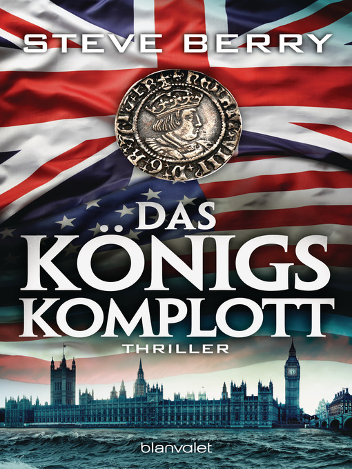 Title details for Das Königskomplott by Steve Berry - Available